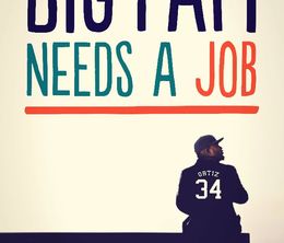 image-https://media.senscritique.com/media/000017618737/0/Big_Papi_Needs_a_Job.jpg