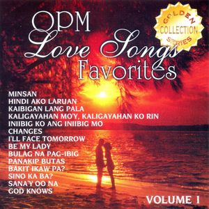 OPM Love Songs Favorites, Vol. 1