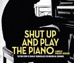 image-https://media.senscritique.com/media/000017620140/0/shut_up_and_play_the_piano.jpg