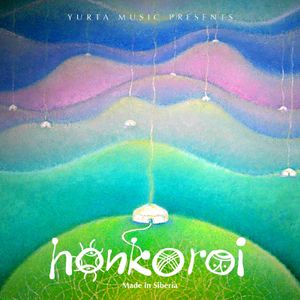 Honkoroi: The Rough Guide to the Music of Siberia