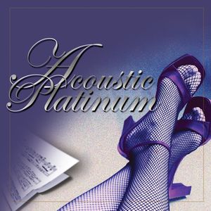 Acoustic Platinum (A Compilation From Acoustic Divas)