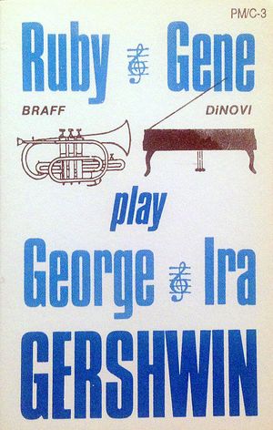 Ruby and Gene Play George and Ira Gershwin