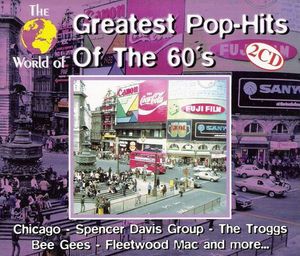 The World of Greatest Pop‐Hits of The 60’s