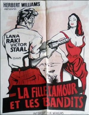 L'Amour, la fille et les bandits