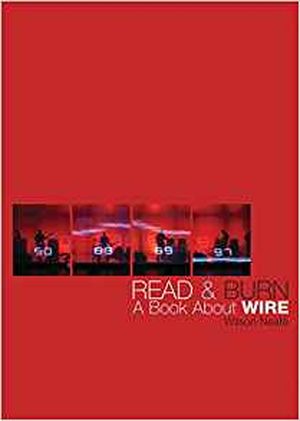 Read & Burn: A Book About Wire