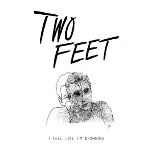 I Feel Like I’m Drowning (Single)