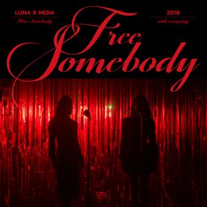 Free Somebody (with everysing) (inst.)