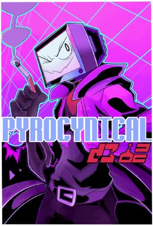 Pyrocynical