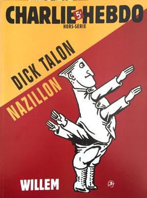 Charlie Hebdo - HS n°22H - Dick Talon, Nazillon