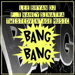 Bang Bang (Single)