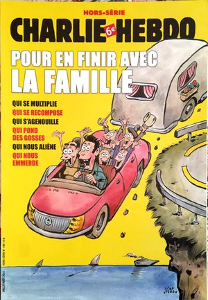 Charlie Hebdo - HS n°14 - Pour en finir avec la famille