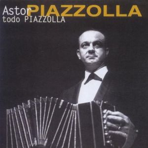 Todo Piazzolla I (disc 1)