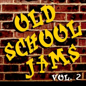 Old School Jams, Vol. 2