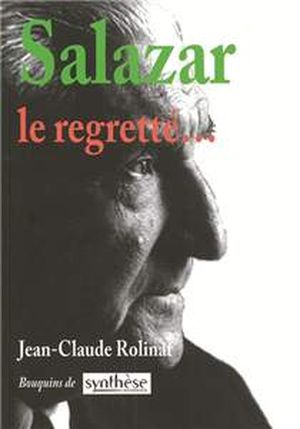 Salazar le regretté