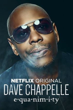 Dave Chappelle : Equanimity