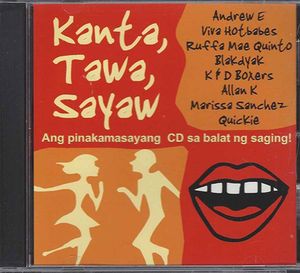 Kanta, Tawa, Sayaw