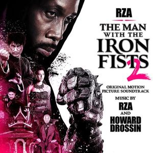 The Man With the Iron Fists 2 (Original Motion Picture Soundtrack) (OST)
