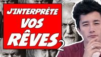 J'INTERPRÈTE VOS RÊVES 2 !