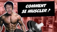 COMMENT SE MUSCLER CORRECTEMENT ?