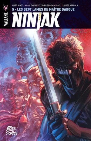 Les Sept Lames de Maître Darque - Ninjak Tome 5