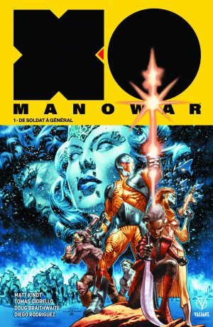 De Soldat à Général - X-O Manowar (2018), tome 1