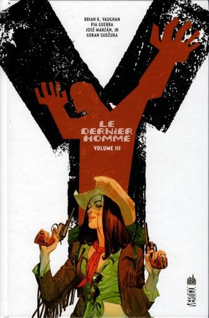 Y : Le Dernier Homme, volume 3