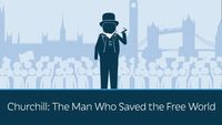 Churchill - The Man Who Saved the Free World