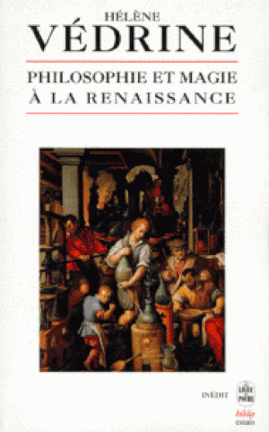 Philosophie et Magie à la Renaissance