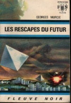 Les rescapés du futur