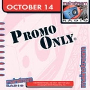 Promo Only: Mainstream Radio, October 2014