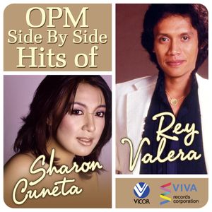 OPM Side by Side Hits of Sharon Cuneta & Rey Valera