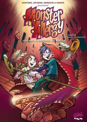 Monster Allergy, tome 15 : L'ancienne armurerie