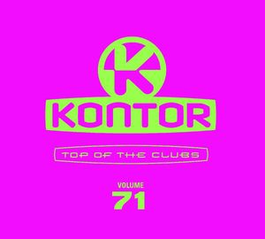 Kontor: Top of the Clubs, Volume 71