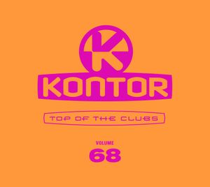 Kontor: Top of the Clubs, Volume 68
