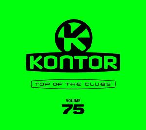 Kontor: Top of the Clubs, Volume 75