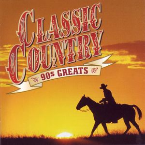 Classic Country: 90’s Greats