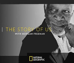 image-https://media.senscritique.com/media/000017636434/0/the_story_of_us_with_morgan_freeman.jpg