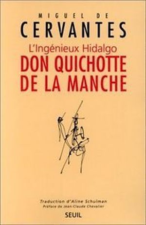 L'Ingénieux Hidalgo Don Quichotte de la Manche