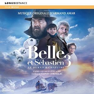 Belle et Sébastien 3: Le dernier chapitre (OST)