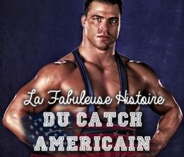 image-https://media.senscritique.com/media/000017637834/0/La_fabuleuse_histoire_du_catch_americain.jpg