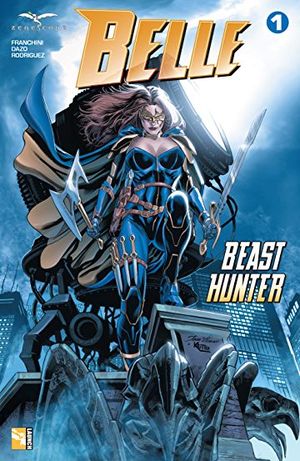 Belle - Beast Hunter #1-6 (2018)