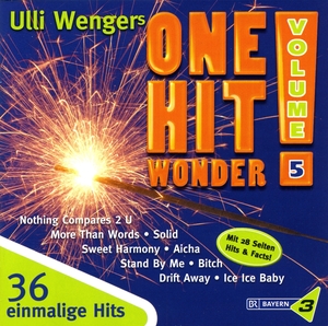 Ulli Wengers One Hit Wonder, Volume 5