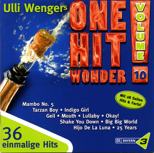 Ulli Wengers One Hit Wonder, Volume 10