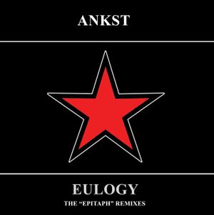 Eulogy (The "Epitaph" Remixes)