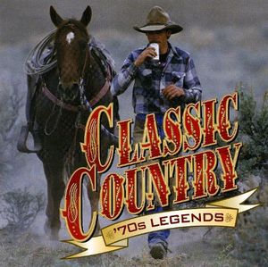Classic Country: ’70s Legends