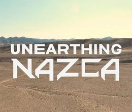 image-https://media.senscritique.com/media/000017640888/0/Unearthing_Nazca.jpg