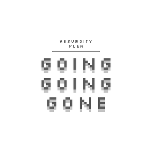 going, going, gone (EP)