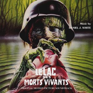 Le Lac Des Morts Vivants (The Original Motion Picture Soundtrack) (OST)