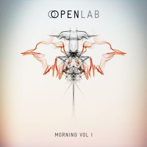 OpenLab Morning, Vol. 1 (Selected by Robert Miles)