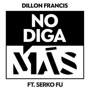 No diga más (Single)